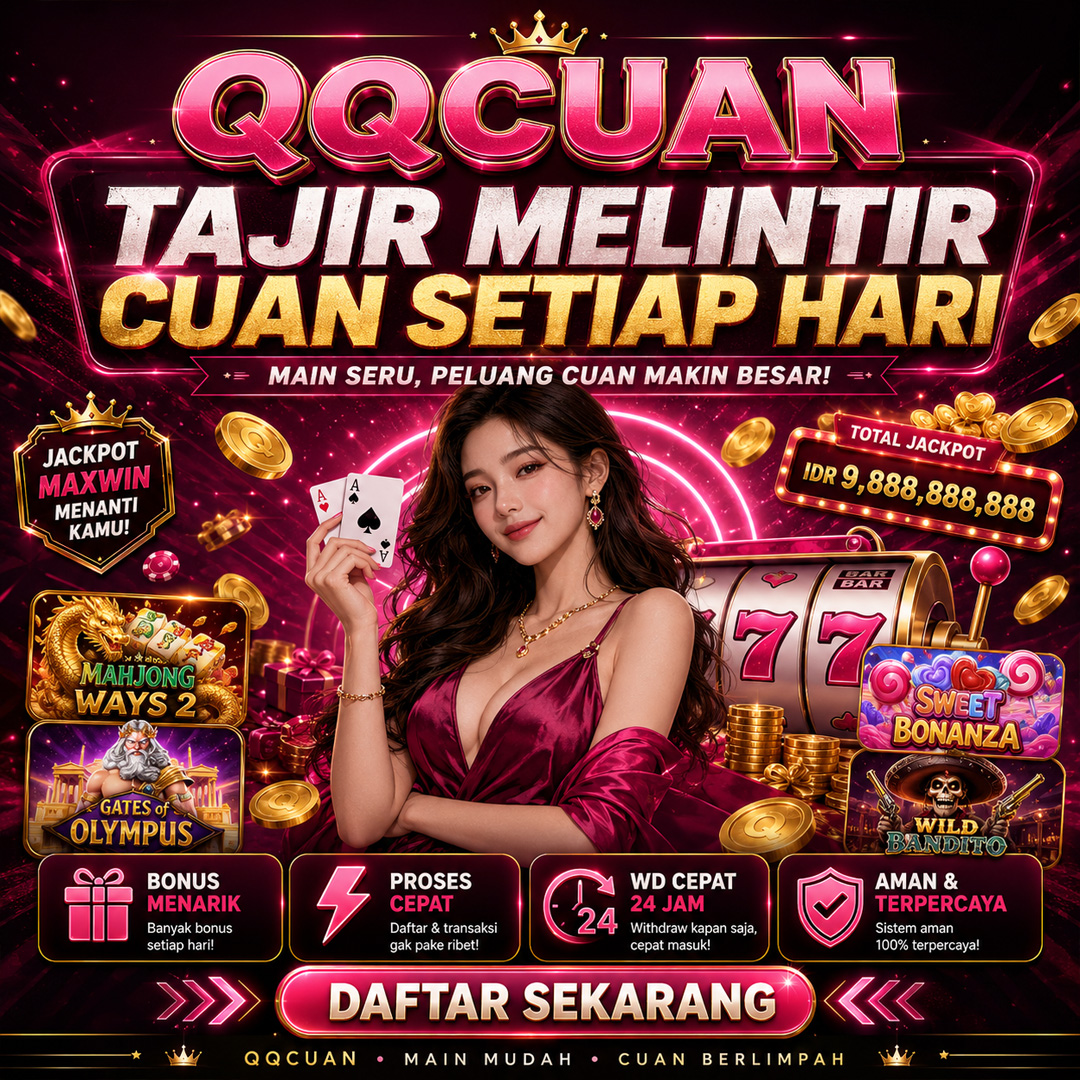 QQCUAN # QQCUAN Akan Bikin Kalian Jadi Tajir Melintir Disetiap Hari